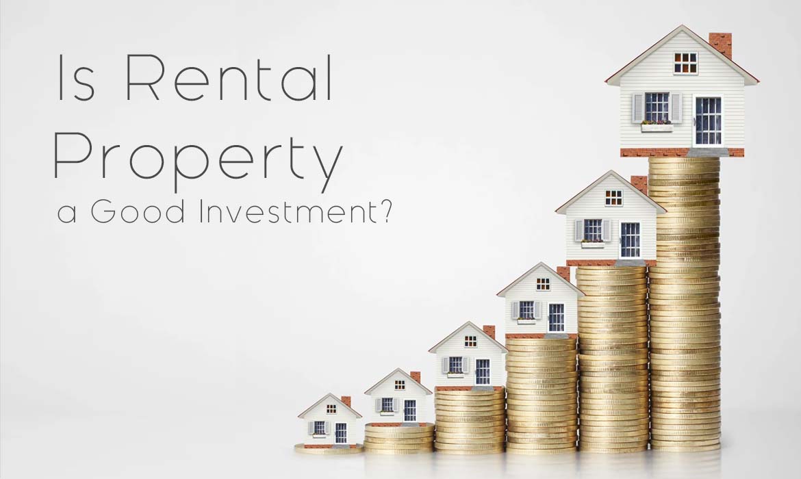 Is Rental Property a Good Investment?